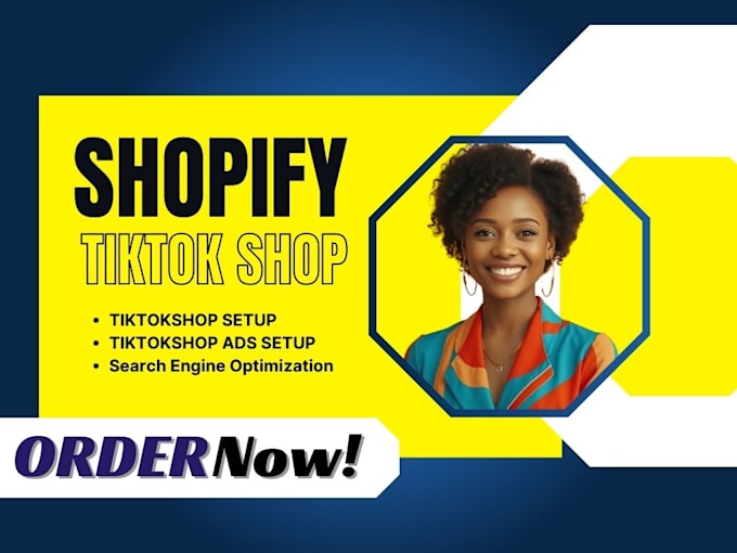 Gig Preview - Setup tiktokshop bug fixing shopify tiktok shop dropshipping tiktok shop ads