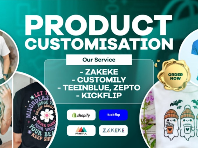 Gig Preview - Do customily teeinblue kickflip personalization 2d 3d zakeke configuration