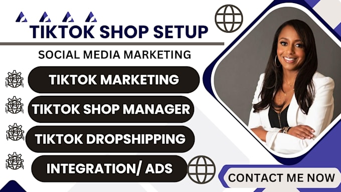 Gig Preview - Setup,fix,manage tiktok shop,tiktok shop ads,tiktok marketiing on tiktok shop