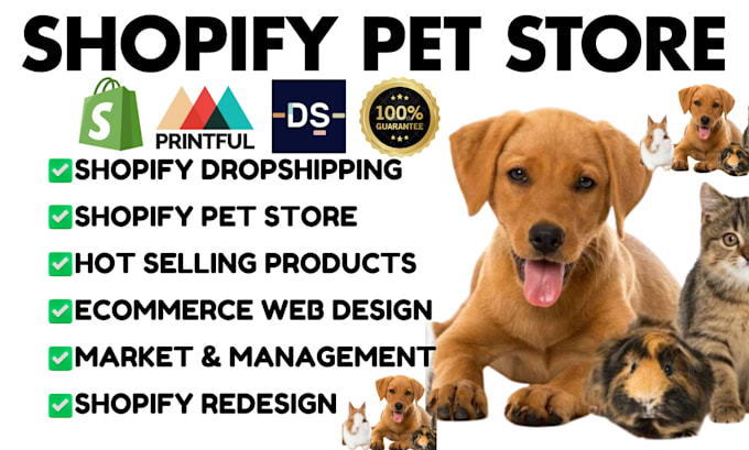 Gig Preview - Design shopify store, pet store, puppy website shopify dropshipping store design