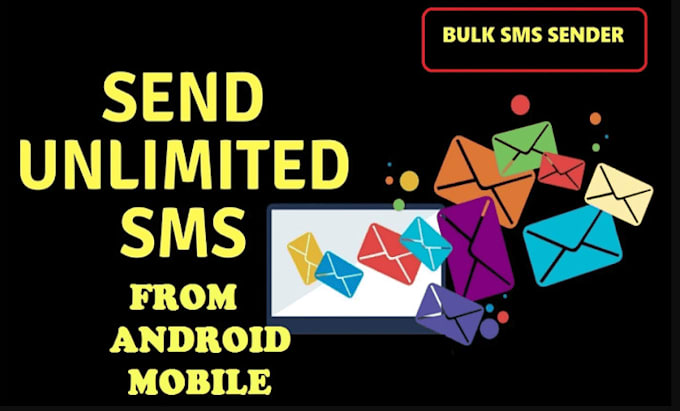 Gig Preview - Send unlimited bulk sms to any country or provide a bulk sms platform, campaign