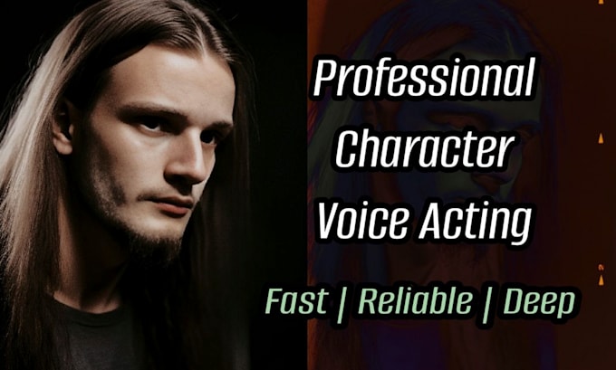 Gig Preview - Professionally voice act your characters