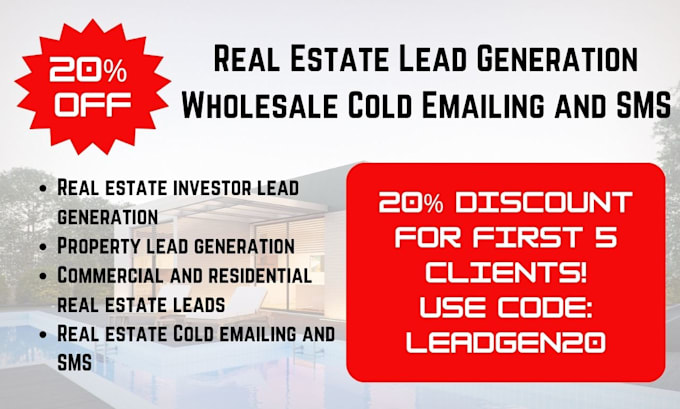 Gig Preview - Real estate wholesale leads real estate wholesale cold emailing and SMS