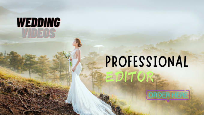 Bestseller - do professional wedding video editing