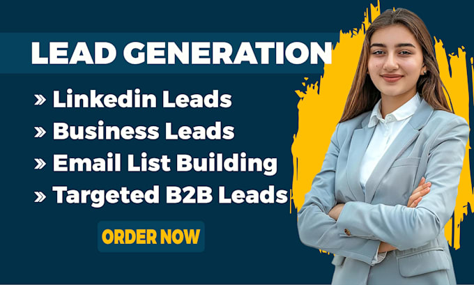 Gig Preview - B2b lead generation, linkedin leads, business leads, and email list building