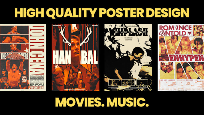 Gig Preview - Create a poster design for movies or music