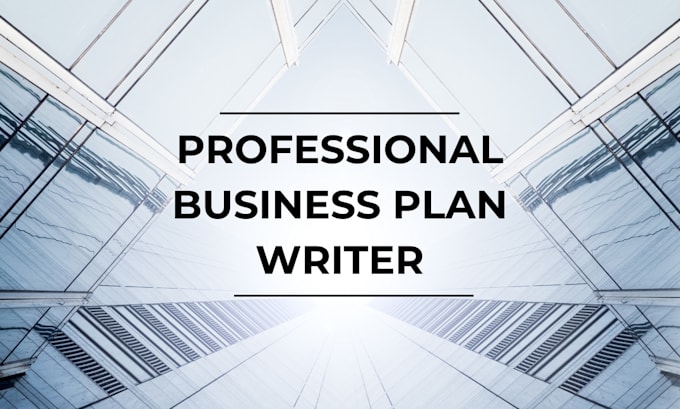 Gig Preview - Write converting business plan, startups business plan writer, business proposal