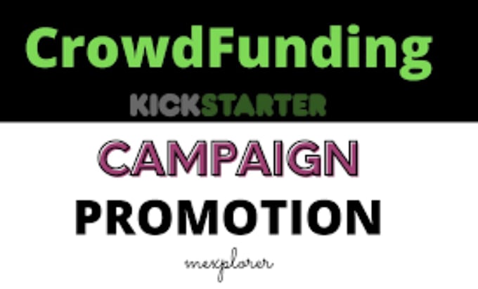 Bestseller - create and promote crowdfunding campaign on kickstarter indiegogo gofundme