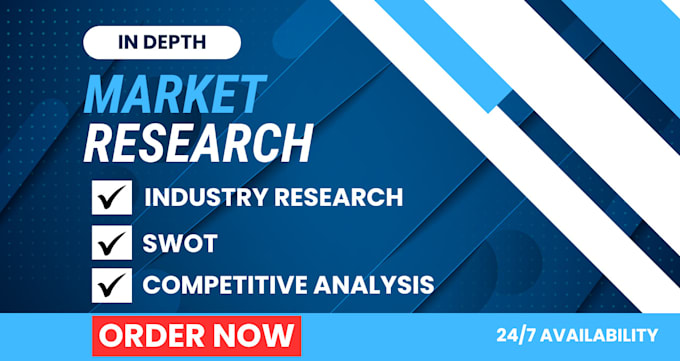 Gig Preview - Do in depth market research and  competitive analysis for your industry