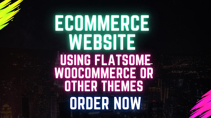 Gig Preview - Design ecommerce website using flatsome woocommerce