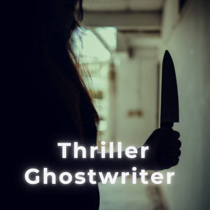 Gig Preview - Ghostwrite thriller novel, series, and boxset