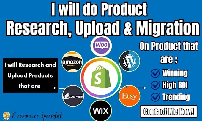 Gig Preview - Migrate upload product to etsy shopify amazon product research upload migration