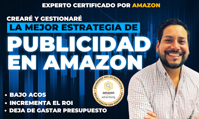 Gig Preview - Crearé y optimizaré tus campañas de publicidad en amazon