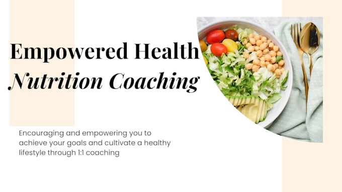 Gig Preview - Help you reach your health goals through nutrition coaching