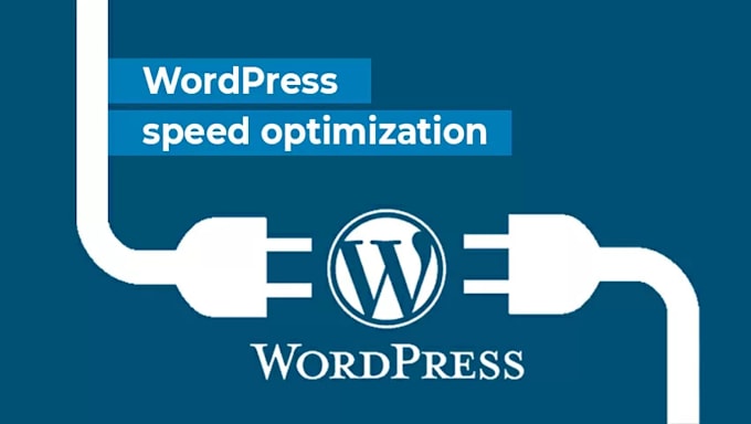 Gig Preview - Increase wordpress website speed optimization