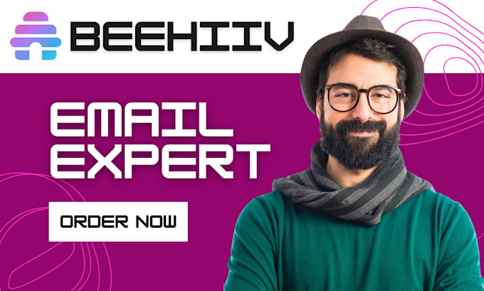 Gig Preview - Setup expert beehiiv, beehiiv newsletter, email template, beehive newsletter