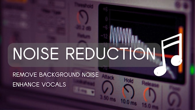 Gig Preview - Remove background noise from your audio or video,noise reduction