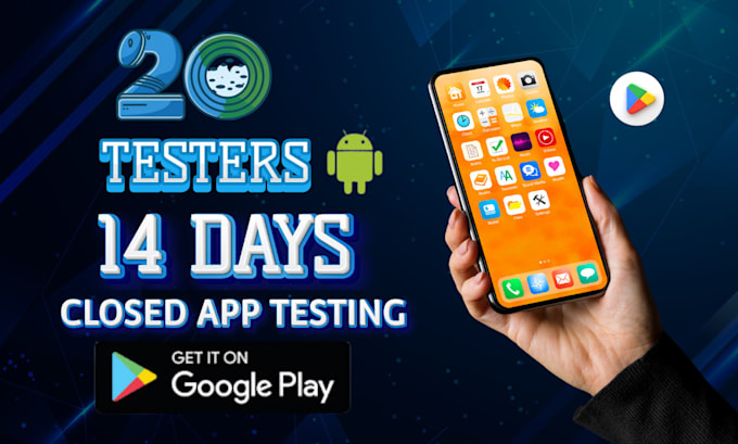 Gig Preview - 20 testers for google play closed testing, app testing with 20 device in 14 days