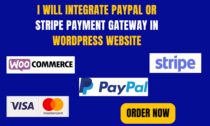 Gig Preview - Integrate stripe,paypal,square payment gateway with woocommerce