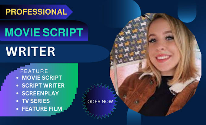 Gig Preview - Write your screenplay, film script, movie script, tv series, feature film