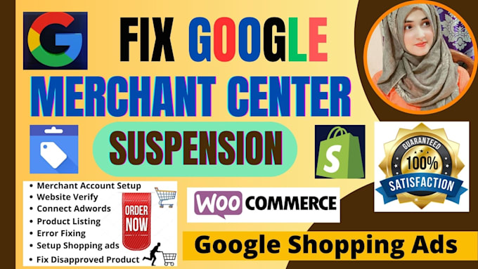 Gig Preview - Fix google merchant center suspension, gmc misrepresentation, fix gmc gtn