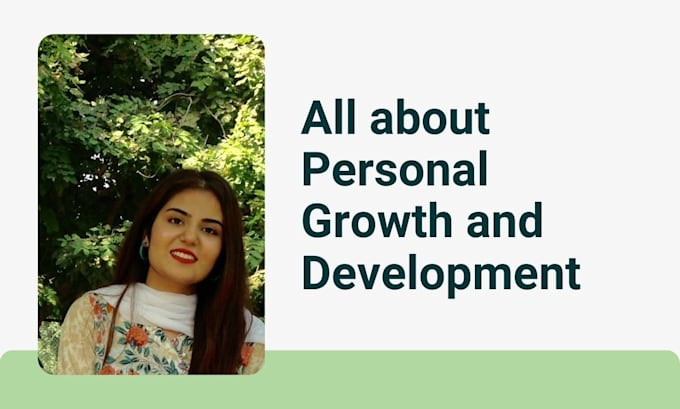 Gig Preview - Write personal growth and development articles and blogs