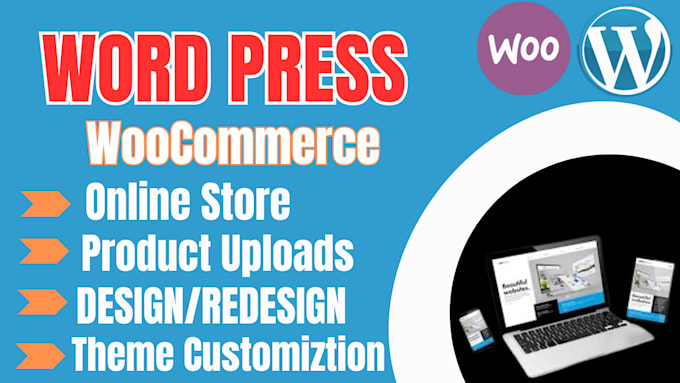 Gig Preview - Build wordpress ecommerce website, wordpress theme customization