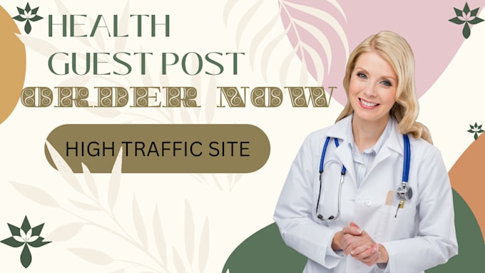 Gig Preview - Provide health and fitness guest post contextual backlinks