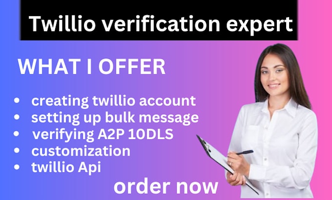 Gig Preview - Upgraded, verified twilio, telynx account level 1, level2 account for bulk sms