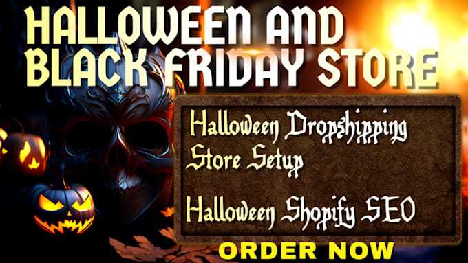 Gig Preview - Setup hallowen shopify store  halloween dropshipping store spooky store