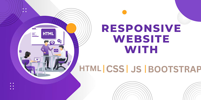 Gig Preview - Create a modern responsive website using HTML, CSS, and js