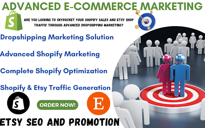 Gig Preview - Complete shopify marketing dropshipping marketing etsy traffic shopify marketing