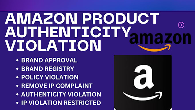 Bestseller - remove amazon product authenticity violation complaint amazon product listing