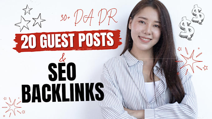 Gig Preview - Publish 1, 10, or 20 seo guest post backlinks