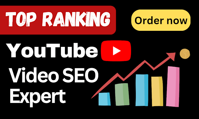 Gig Preview - Do best youtube video SEO expert and top ranking