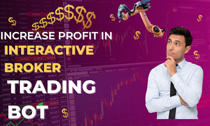 Gig Preview - Create a profitable custom interactive broker trading bot option trading bot