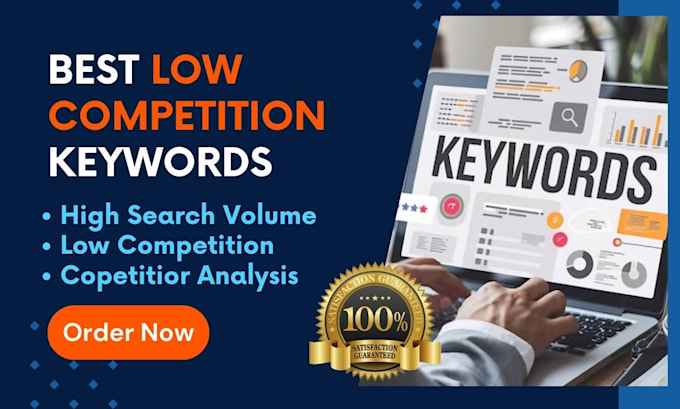 Gig Preview - Unlock your potential with the best low competition keywords for SEO