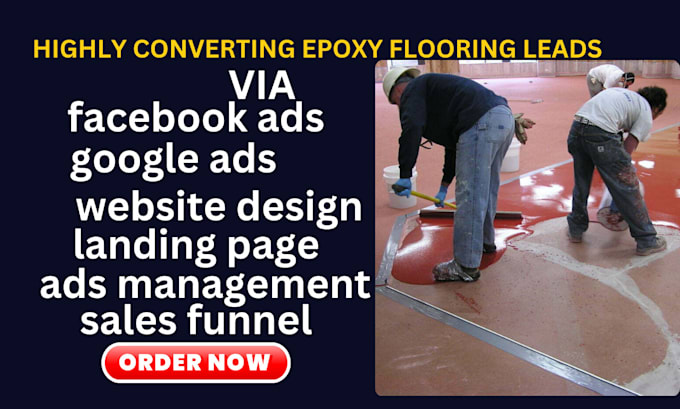 Gig Preview - Generate most converting epoxy flooring leads flooring leads via facebook ads