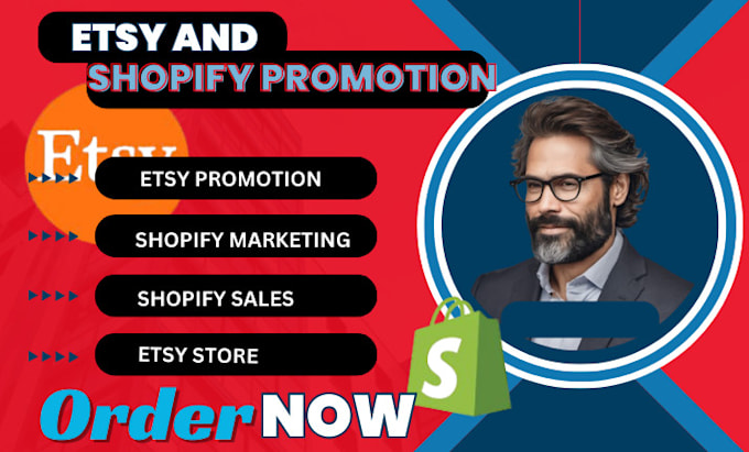 Gig Preview - Do etsy promotion, shopify marketing, store to boost your sales