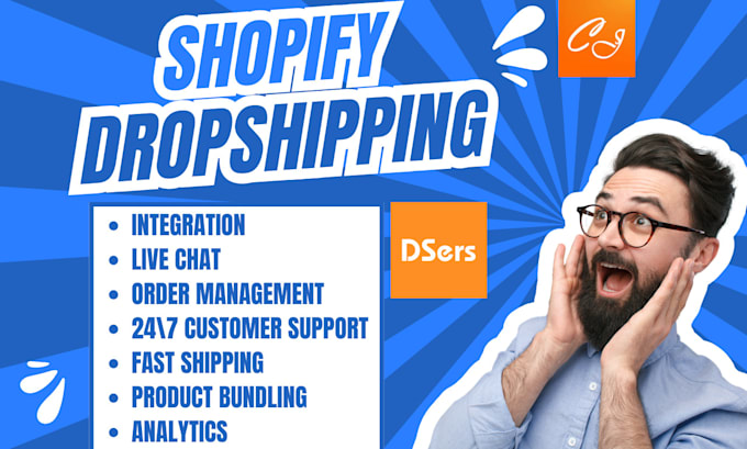 Gig Preview - Setup shopify dropshipping cjdropshipping dsers zopi autods spocket zendrop