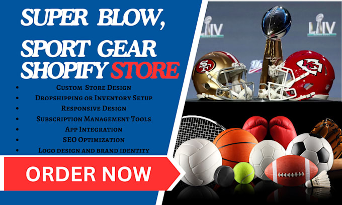 Gig Preview - Design profitable super bowl and sports gear shopify store, sports gear store