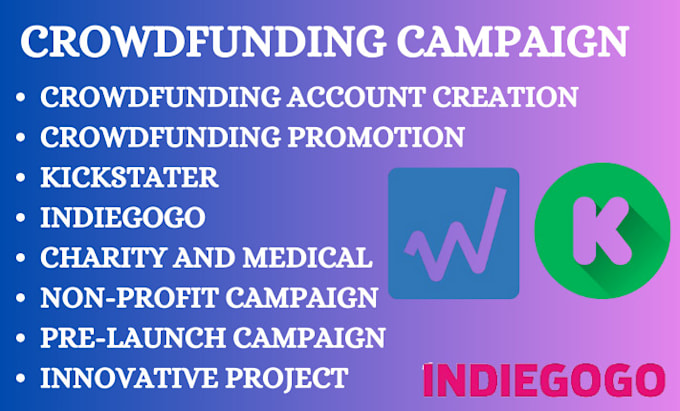 Gig Preview - Promote and advertise your kickstarter or indiegogo crowdfunding campaign site