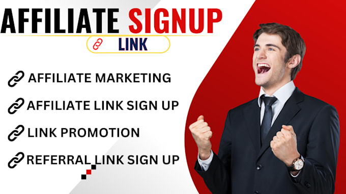 Gig Preview - Do affiliate link sign up affiliate marketing link sign up referral link