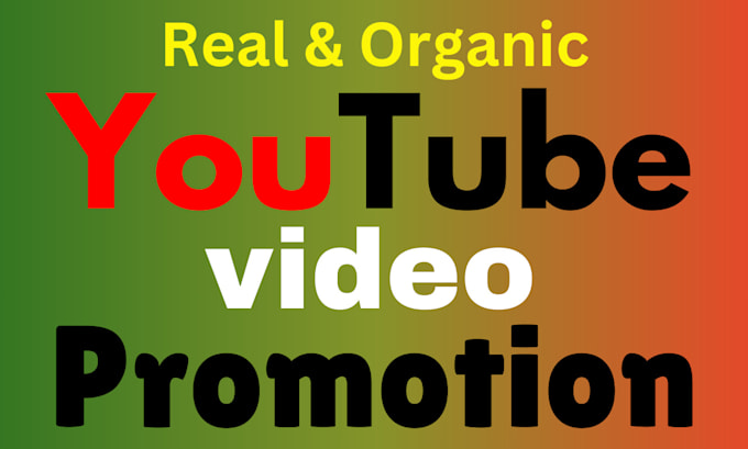 Bestseller - promote your youtube video for organic growth and real views