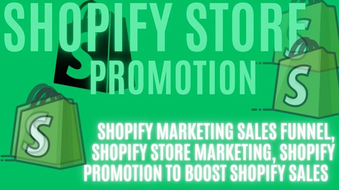 Gig Preview - Boost shopify sales,shopify promotion, shopify store marketing