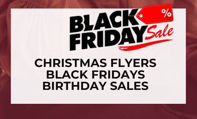 Gig Preview - Black friday sales thanksgiving christmas flyers black friday email campaigns