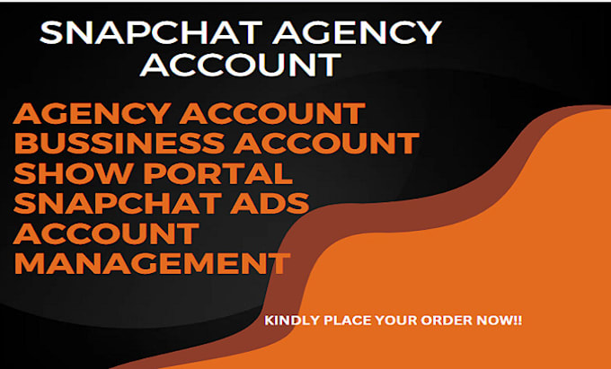 Bestseller - create snapchat agency, approve snapchat show, business account,