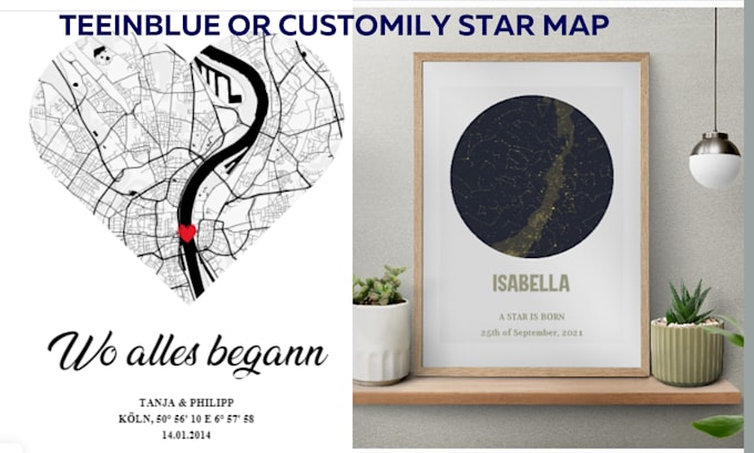 Gig Preview - Create expert personalized map or star map in customily or teeinblue