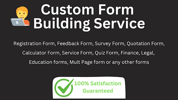 Gig Preview - Build any custom form for you using jotform or formnx