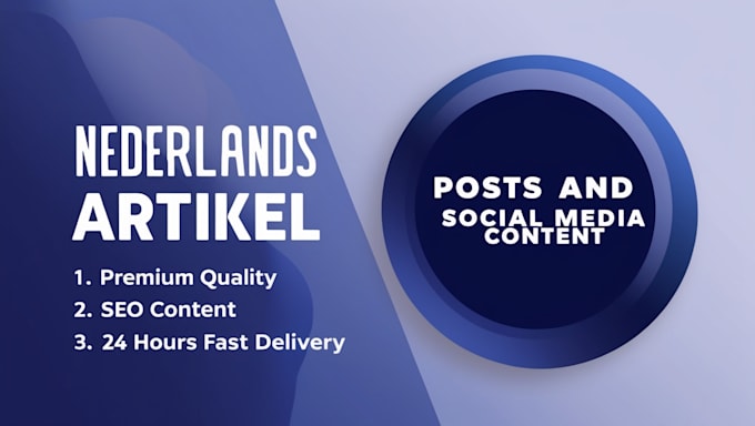 Gig Preview - Write dutch article, blog, social media post with SEO within 24 hours